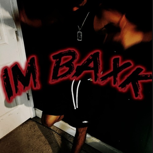 I'M BAXK