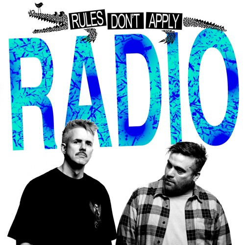 Rules Don't Apply Radio 077