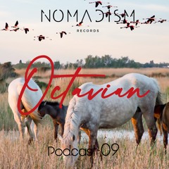 Nomadism Records invites Octavian (Podcast 09)