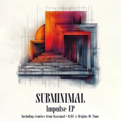 PREMIERE: SUBMINIMAL. - Interlock
