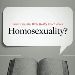 [Download] PDF 📃 What Does the Bible Really Teach about Homosexuality? by  Kevin DeY