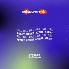 MÉGACLUB #2 - Sergi Rolando @Badaboum