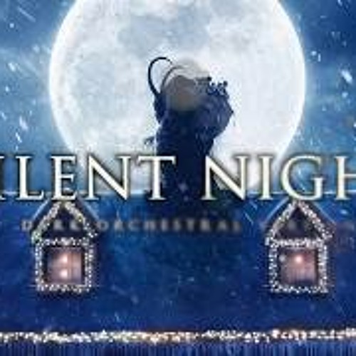 Silent Night Dark Version