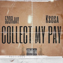 COLLECT MY PAY X KSOSA