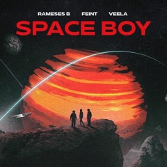 Rameses B, Feint, Veela - Space Boy