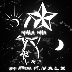 MALA MIA