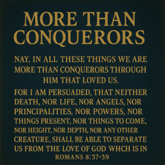 More Than Conquerors