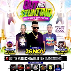 OUT AND STUNTING 2022 [DAPPA & SWAG]