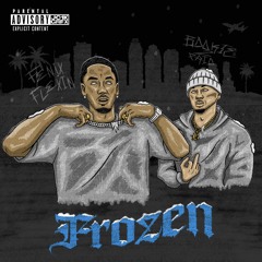 Frozen Feat. Fenix Flexin (Prod. By FBEAT)