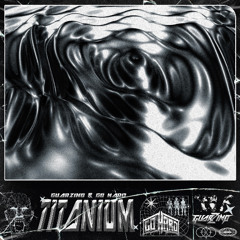 GuarZino & GO HARD - TITANIUM