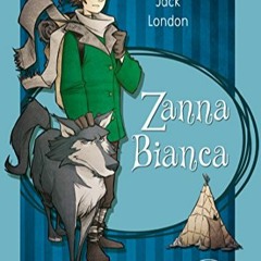 Free [epub]$$ Zanna Bianca (Italian Edition) $BOOK^