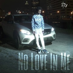 No Love In Me