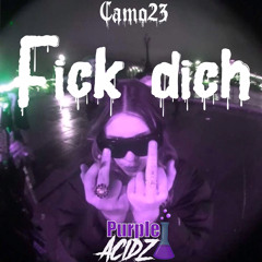 Fick Dich - Camo23 Hardtekk 186 BPM - PurpleAcidZ