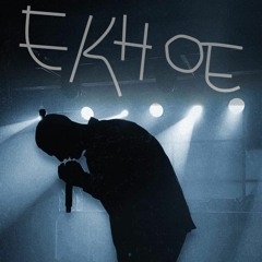 ekhoe unreleased