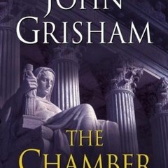 #+ The Chamber BY: John Grisham !Literary work%