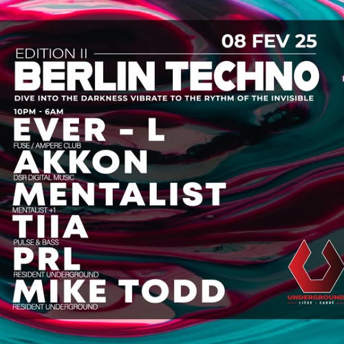 Akkon @ BERLIN TECHNO at UNDERGROUND Club 08.02.2025
