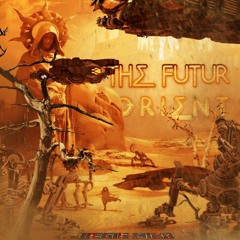 THE FUTUR ORIENT By REGIS MINA 2022.MP3