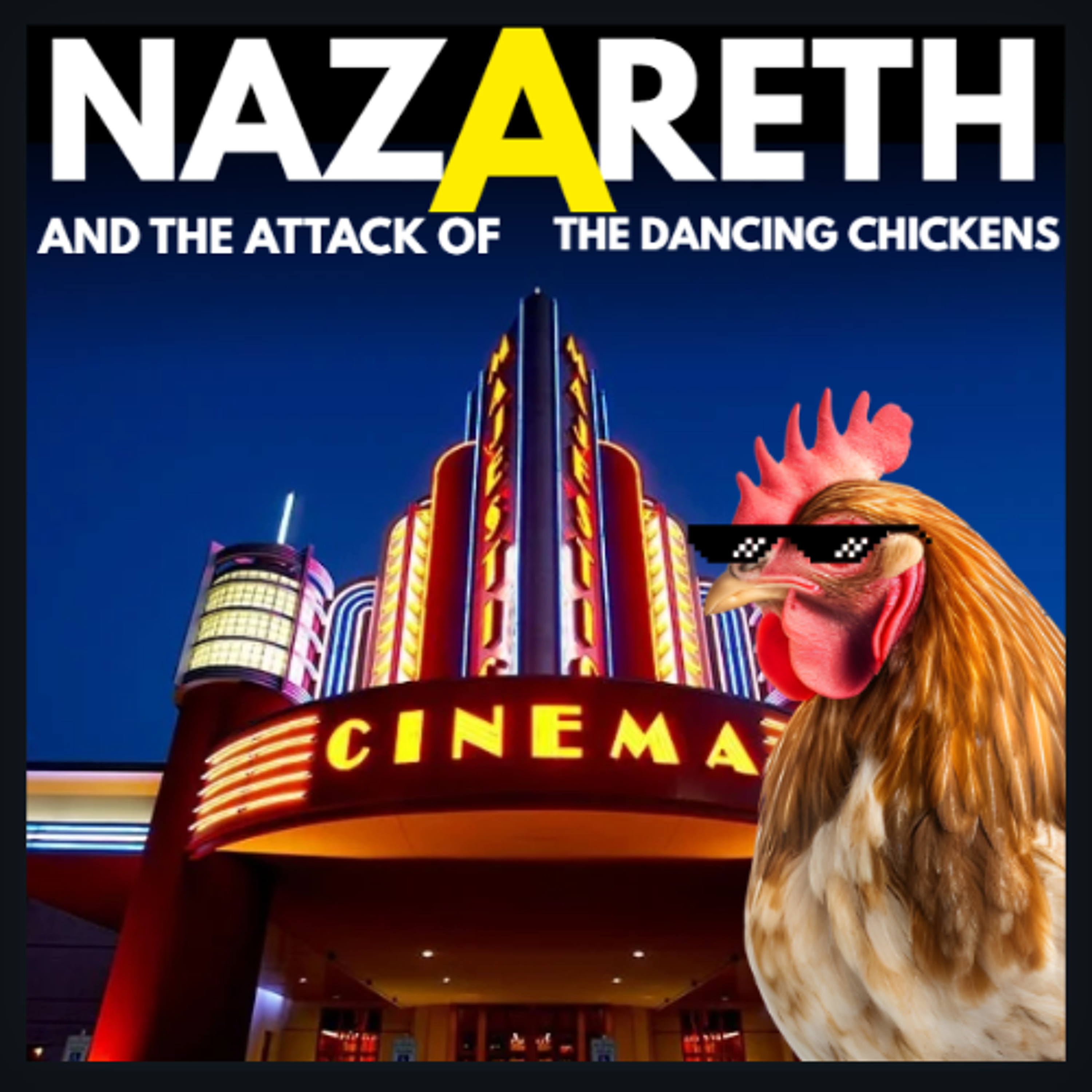 Nazareth and the Attack of the Dancing Chickens - Sonya, Maxim, Luvdeep and Maninder - Nazareth Catholic College episode artwork