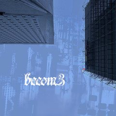 becom3