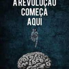 A Revolução Começa com Você