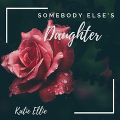Somebody Else's Daughter