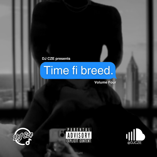Time Fi Breed Pt 4