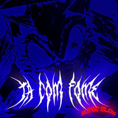 TA COM FOME (super slow)