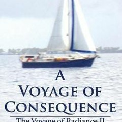 +DOWNLOAD#@ A Voyage of Conseqence: The Voyage of Radiance II (J D Savid)