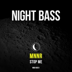 MNNR - Stop Me