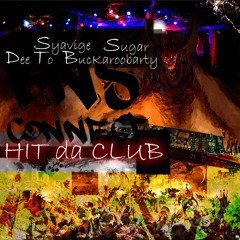 BnS Connect x 6969northgang - Hit Da Club