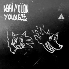 abhi//dijon - young (shaunic & jts remix) (wsuptiger chop & screw)