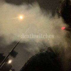 bezdelniy swagg #deathwitches (hastie0007)