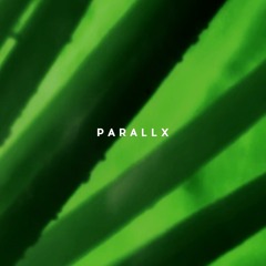 Parallx - Lebendig | Intercell October Series