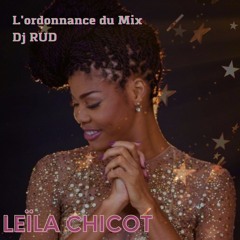 L'ordonnance Du Mix - Leila Chicot