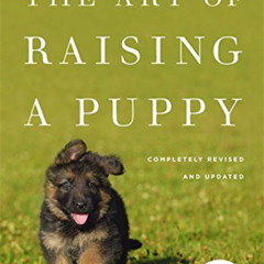 FREE EBOOK 📫 The Art of Raising a Puppy (Revised Edition) by  Monks of New Skete [KI