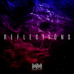 Reflections (Dj Mixes) "Spotify & Apple Music"