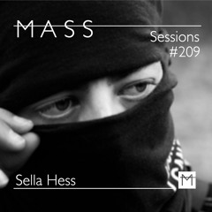MASS Sessions #209 | Sella Hess