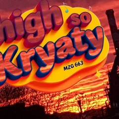 High so Kryaty Probeaufnahme 6.september2025-die zwote