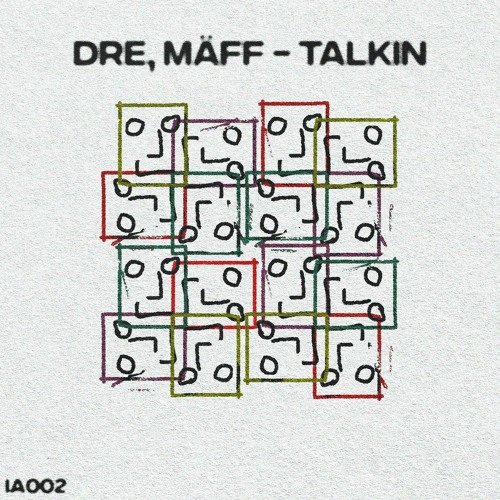 DRE, MÄFF - TALKIN (Original Mix)