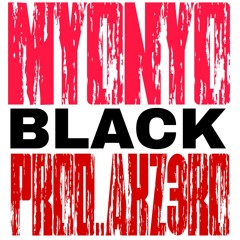 MONYO - BLACK Prod.AKZ3RO (Ofiicial Audio)