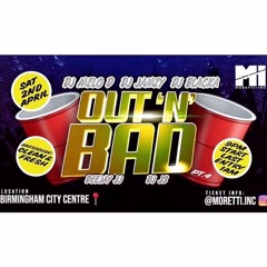@DJJAMZY @DJBLACKA | OUT ‘N’ BAD PT4 | BIRMINGHAM LIVE AUDIO 2022 🥤
