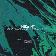 Mika MT - Gate 51 (Original Mix)