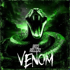 Unresolved x Deluzion - VENOM (BASSROLLERZ Edit)