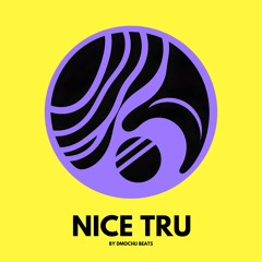 Nice Tru (MIŁY ATZ Flip)