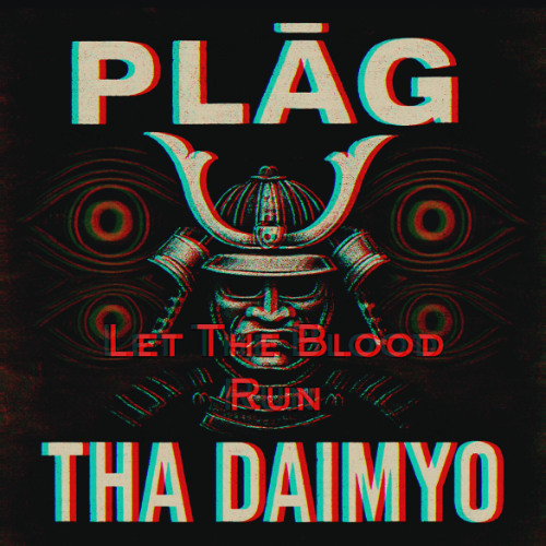 Let The Blood Run (Mastered)