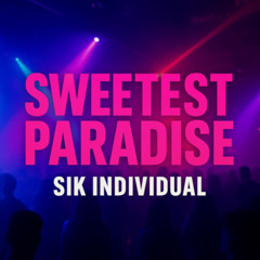 SWEETEST PARADISE (SAMPLE)