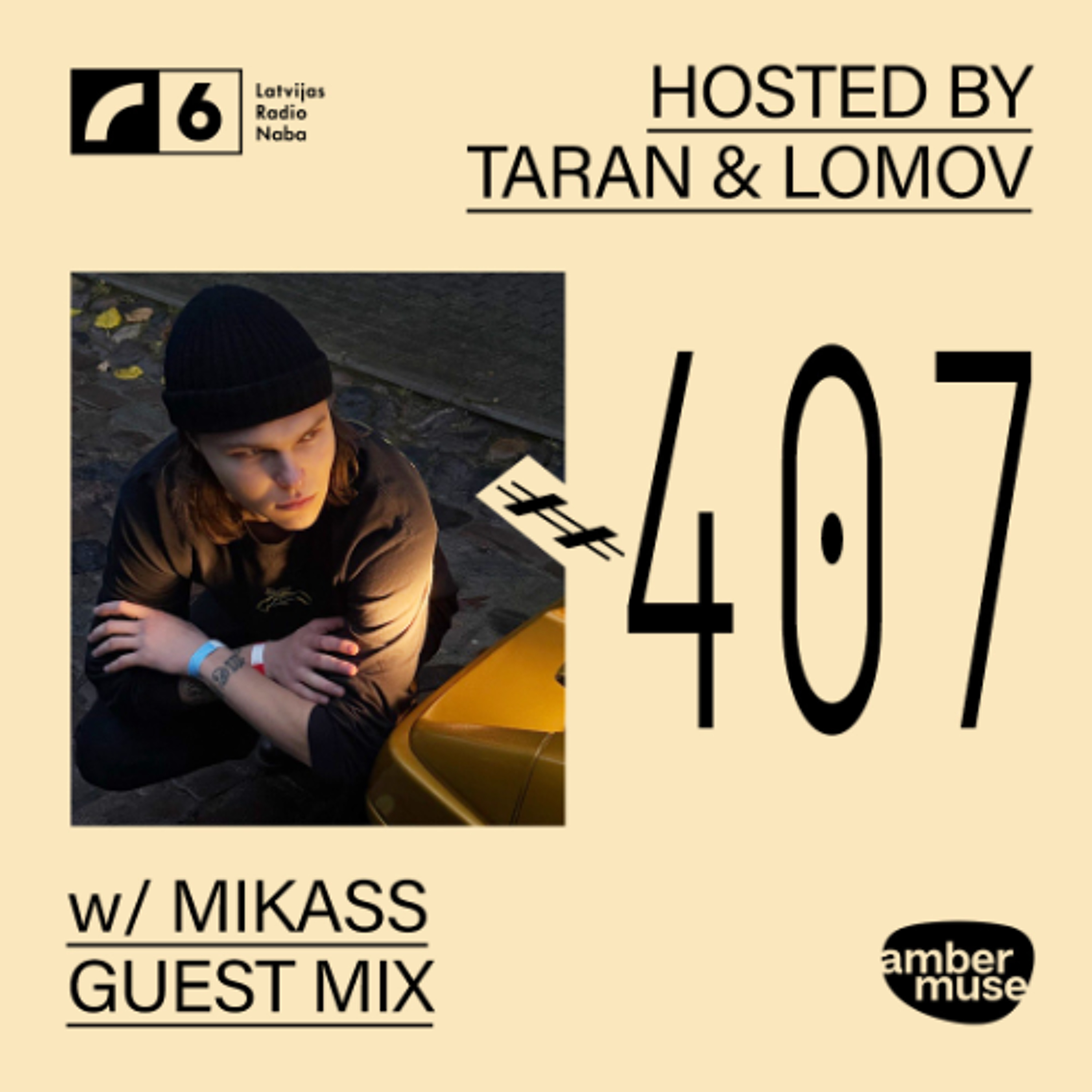 Amber Muse Radio #407: Taran & Lomov + Mikass guest mix // 29 Aug 2025