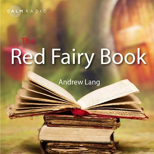 Read pdf The Red Fairy Book by  Andrew Lang,James Smillie,Author's Republic