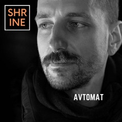 Shrine Techno - Sezon 2 Podcast 8 Avtomat @ Poland