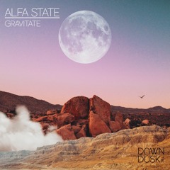 Alfa State & Mystic District - Gravitate [PREVIEW]